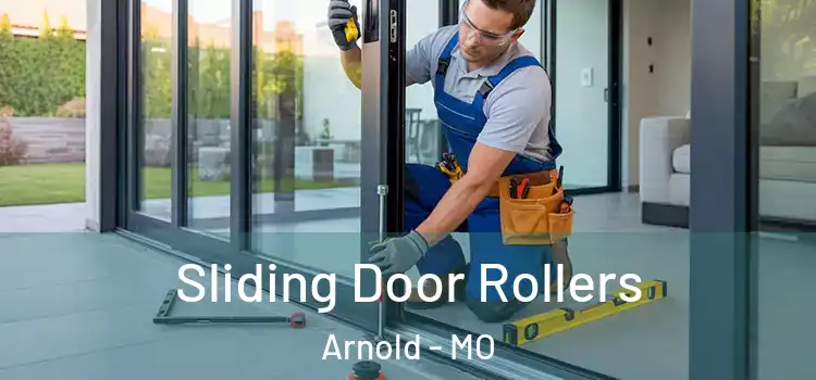 Sliding Door Rollers Arnold - MO